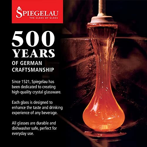 Spiegelau glass craftsmanship advertisement highlighting 500 years of German expertise.